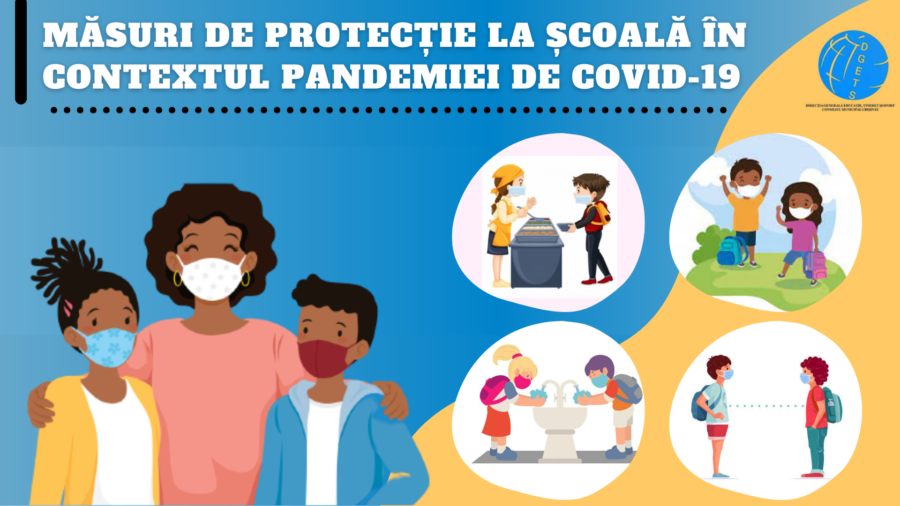 Măsuri de protecție la școală în contextul pandemiei de COVID-19